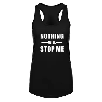 

Womens Nothing Will Stop Me Fitness Workout Racerback Tank Tops