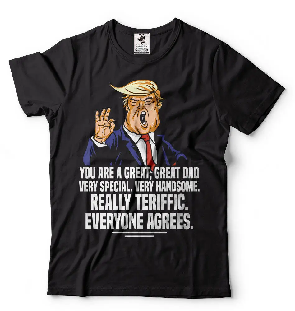 Donald Trump Fathers Day T shirt Gift For Dad Funny Father's Idea Print T-shirt Hip Hop Tee Shirt NEW ARRIVAL tees | Мужская одежда