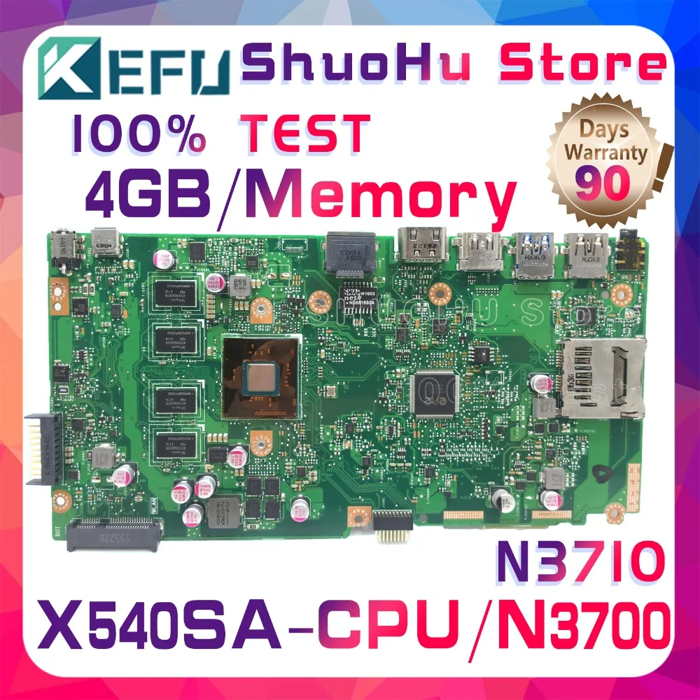 Продажа KEFU X540S для ASUS VivoBook X540SA F540S cpu N3700 память 4 Гб Материнская плата ноутбука протестирована 100% оригинальная материнская плата
