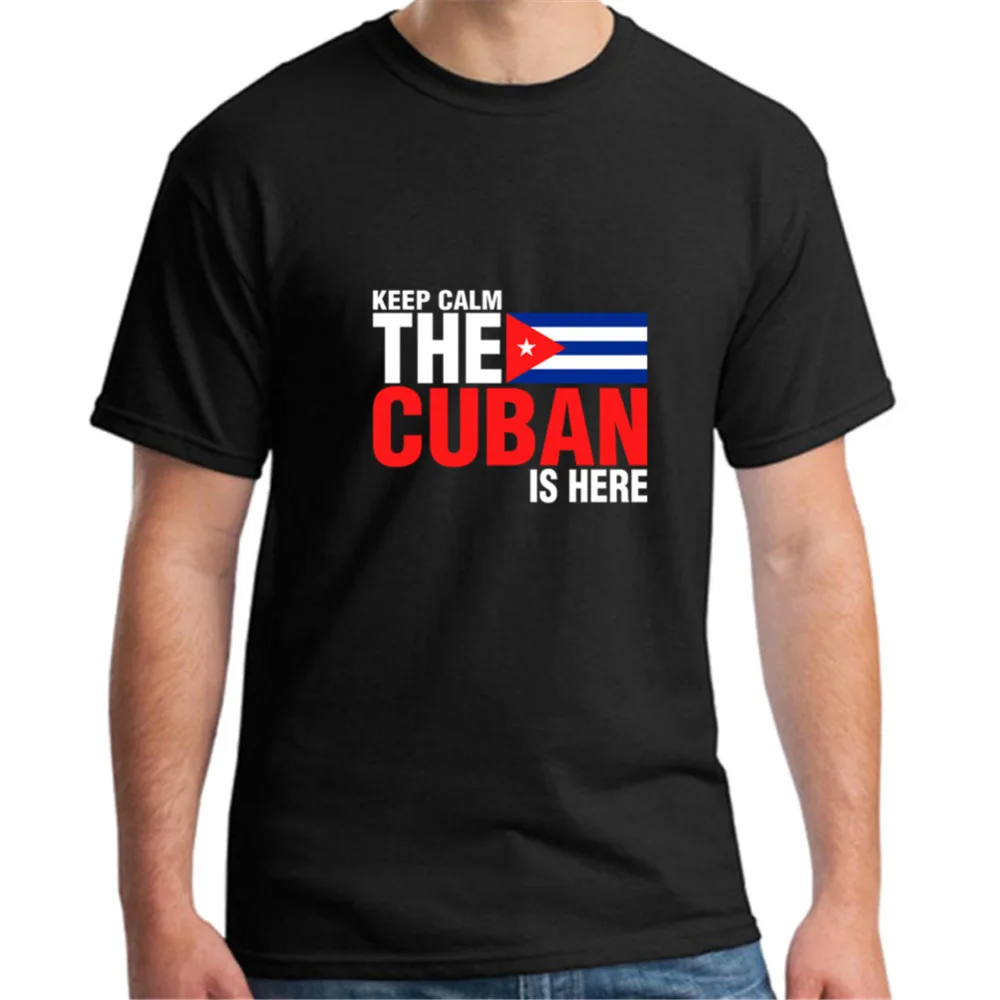 

2018 Latest design short sleeve O Neck tshirt Mens Keep Calm Fear The Cuban Is Here T Shirt men Wholesale Men Cuba flag T-shirt