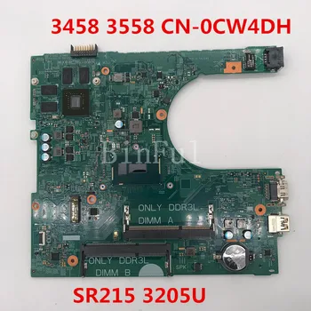 

High quality For Inspiron 3458 3558 Laptop motherboard CN-0CW4DH 0CW4DH 14216-1 With SR215 3205U CPU 820M 1G 100% full Tested