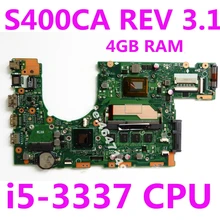 S400CA i5-3337 процессор 4 Гб ОЗУ материнская плата REV 3,1 для ASUS S400CA S500CA S400C S500C S400 S500 тест материнской платы ноутбука ОК