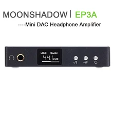 Moonshadow EP3A мини ЦАП усилитель для наушников Bluetooth ES9038Q2M DSD512 USB ЦАП усилитель Hifi декодер