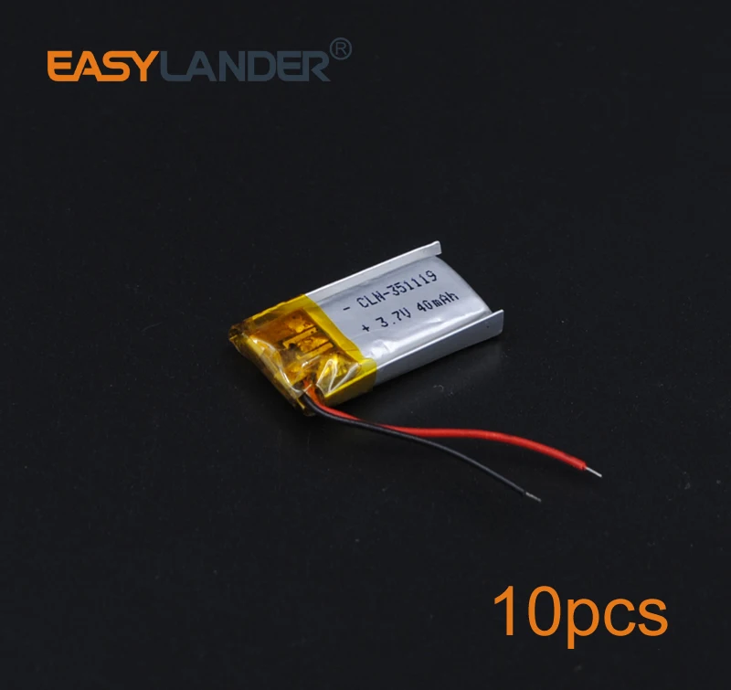 

10pcs/Lot 3.7V 40mAh Rechargeable li Polymer Li-ion Battery Fr bluetooth headset Bracelet Wrist Watch MP3/MP4 RC toy 351119