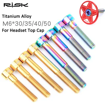 

1 PC RISK Bicycle Stem Top Cap Bolt Screws M6x30/35/40/50 mm Titanium Alloy MTB Bike Headset Bolts Mountain Cycling Accessories
