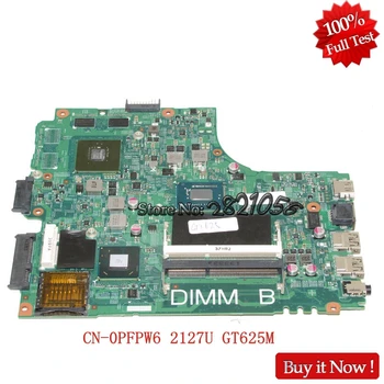 

Nokotion Laptop Motherboard FOR DELL INSPIRON 2421 3421 5421 CN-0PFPW6 2127U GT625M 12204-1 DNE40-CR PWB:5J8Y4 REV:A00 Tested