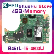 KEFU For ASUS S451LA S451LB S451L S451LN I5-4200U 4GB/Memory laptop motherboard tested 100% work original mainboard