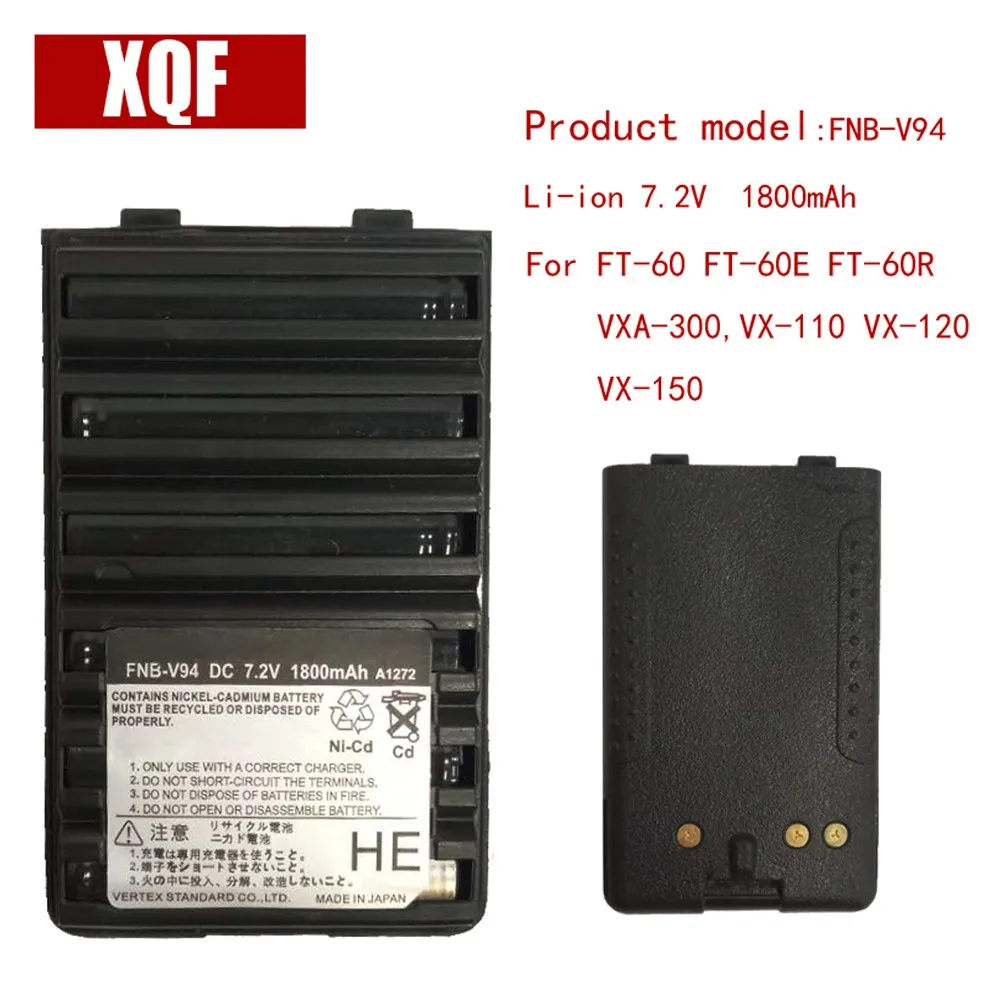 

XQF 1800mAh 7.5V NI-MH FNB-V94 Ni-MH Battery for Yaesu / Vertex Radio FT-60 FT-60E FT-60R VXA-300,VX-110 VX-120 VX-150 radio
