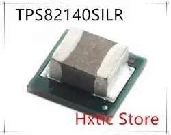 Новый 1 шт./лот TPS82140SILR TPS82140SILT TPS82140SIL TPS82140