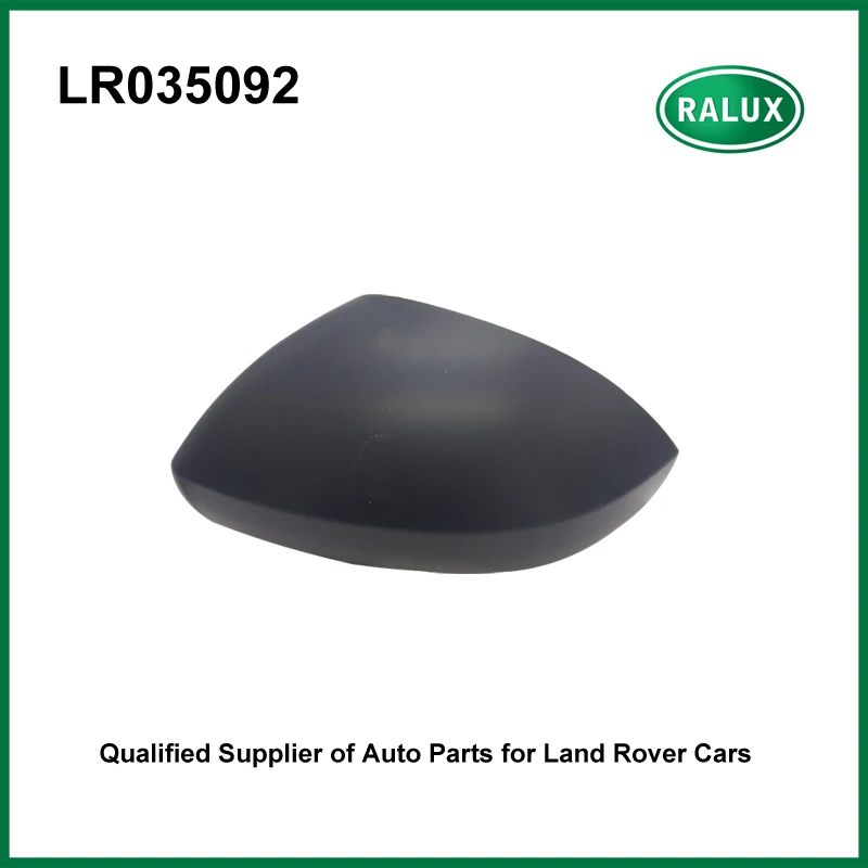 

LR035092 high quality auto parts LH mirror cover for Discovery 4 2010- All New Discovery 2017- Range Rover 13- Range Rover Sport