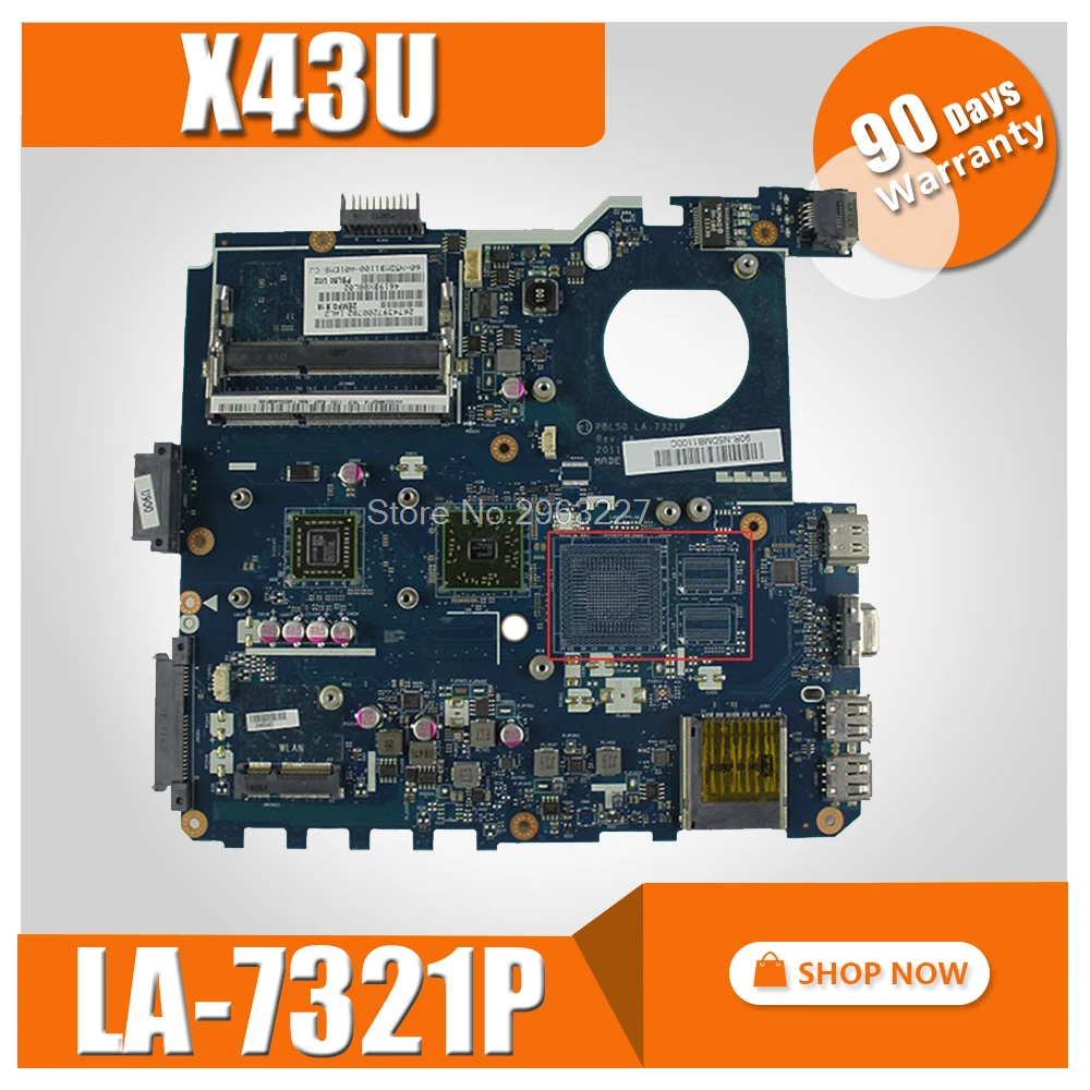 X43U материнская плата LA 7321P REV: 1A для For Asus K43U K43B K43BR K43BY Материнская ноутбука тест