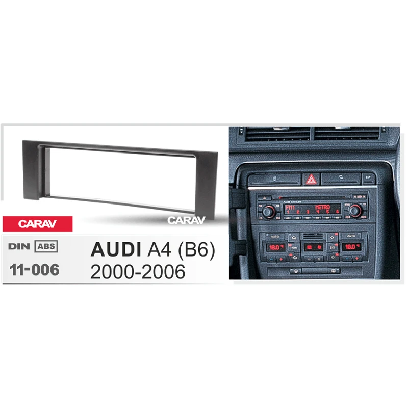 Fascia de Radio Din para AUDI (B6), Kit de montaje en Panel de Audio estéreo, adaptador marco ajuste, CARAV 11 006|fascia| - AliExpress
