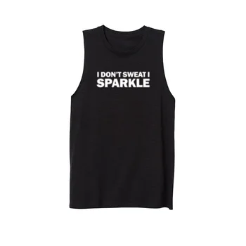 

Womens I Don't Sweat I Sparkle Fitness Workout Casual Tank Vest Sleeveless Tops Shirts