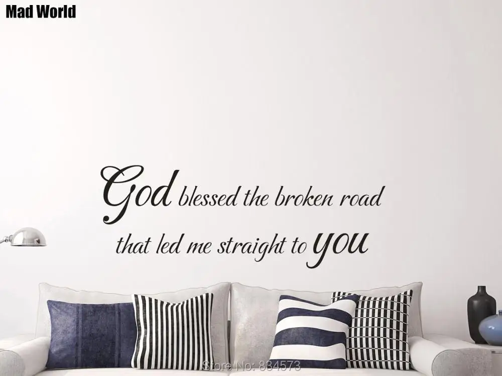God Blessed the Broken Road that Led Me Straight to You 2019 3 21 56 154w 47 129w 37 102w 4