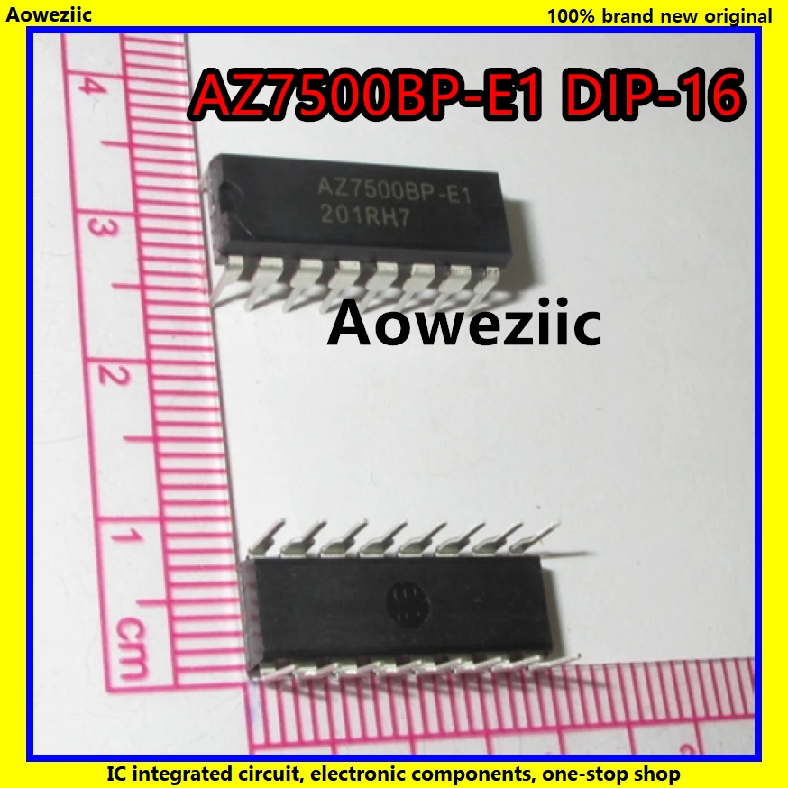 Схемы управления 10 шт./лот AZ7500BP-E1 AZ7500BP AZ7500 DIP-16 широтно-импульсная модуляция новый