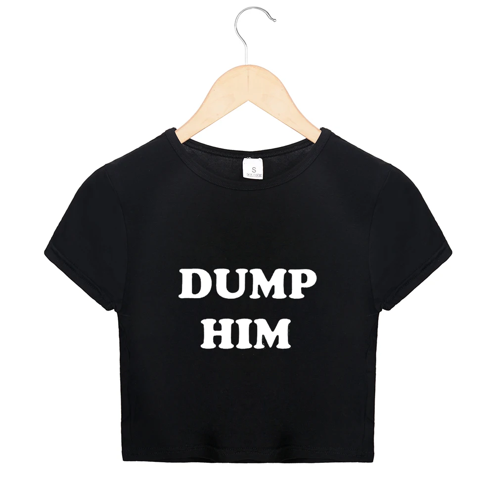 Модная футболка Tumblr DUMP HIM с графическим рисунком повседневный укороченный топ