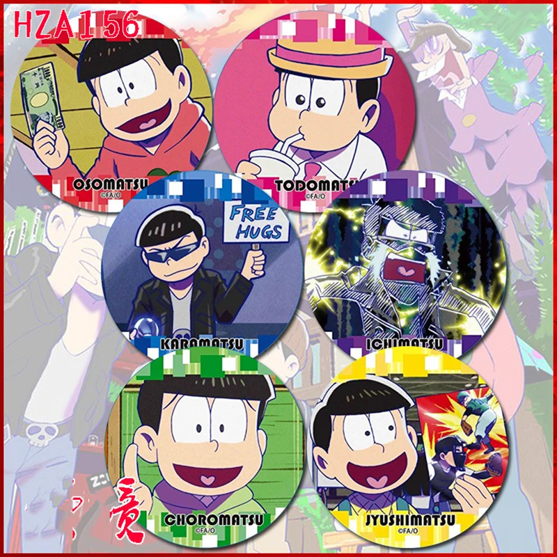 

ZXFJXR 58MM Osomatsu San Matsuno Choromatsu Jyushimatsu Todomatsu Six Brother Badge Pins Broochs Icons Backpack Stemma