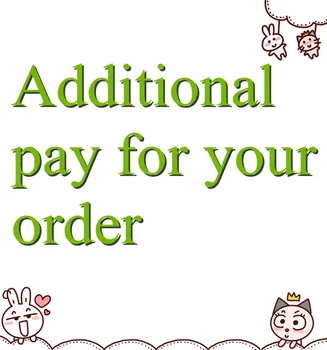 

Additional Pay On Your Order Y0