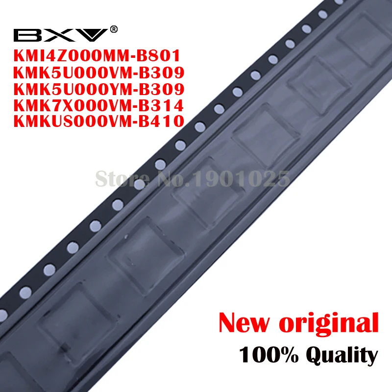 

KMI4Z000MM-B801 KMK5U000VM-B309 KMK5U000YM-B309 KMK7X000VM-B314 KMKUS000VM-B410 100%New BGA