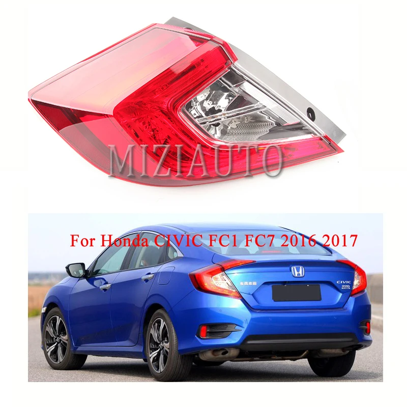 

MIZIAUTO Tail Light For Honda CIVIC FC1 FC7 2016 2017 33550-TET-H01 / 33500-TET-H01 Rear Brake Light Warning Light taillight