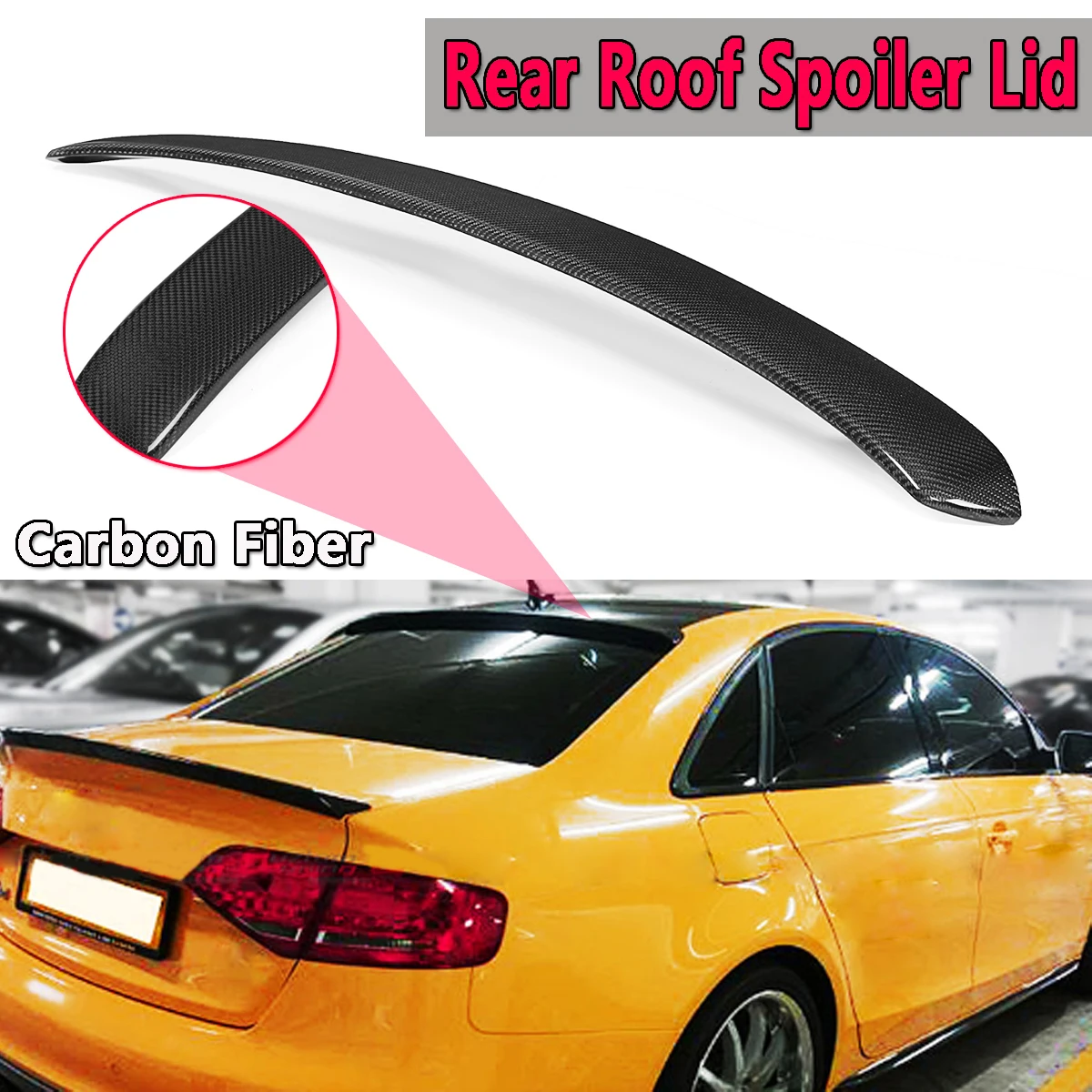 

For AUDI A4 S4 B8 Quattro Sedan Models 2009-2016 Real Carbon Fiber Rear Roof Spoiler Lid Rear Wing Spoiler Rear Trunk Roof Wing