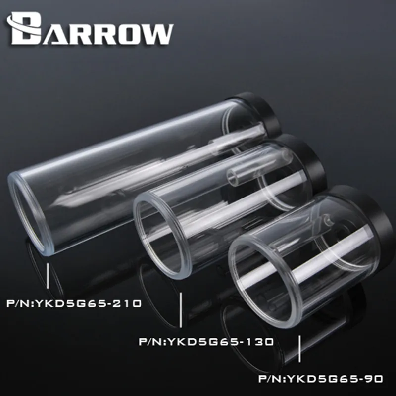 

Barrow 90mm,130mm,210mm cylinder computer case water tank Split water cooling refit combo reservoir for D5/MCP655 YKD5G65
