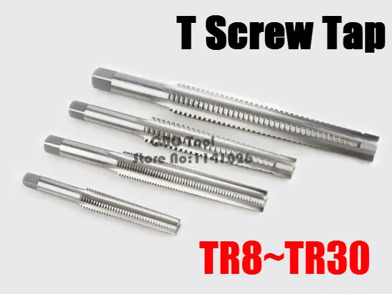 1PCS TR8 TR10 TR12 TR14 TR16 TR18 TR20 TR22 TR24 T25 TR26*2/3/4/5 Trapezoidal HSS Right Left Hand Thread Tap.T type screw thread