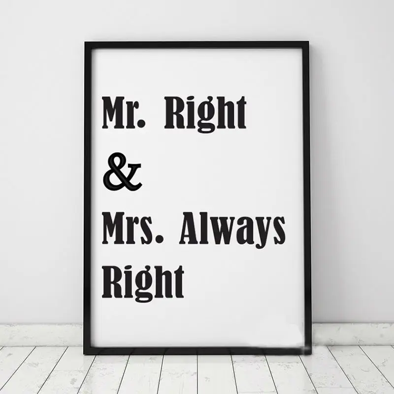

Mr. Right And Mrs. Always Right Love Canvas Art Print Painting Poster Home Decor Wall Picture For Wedding Bedroom Living Room