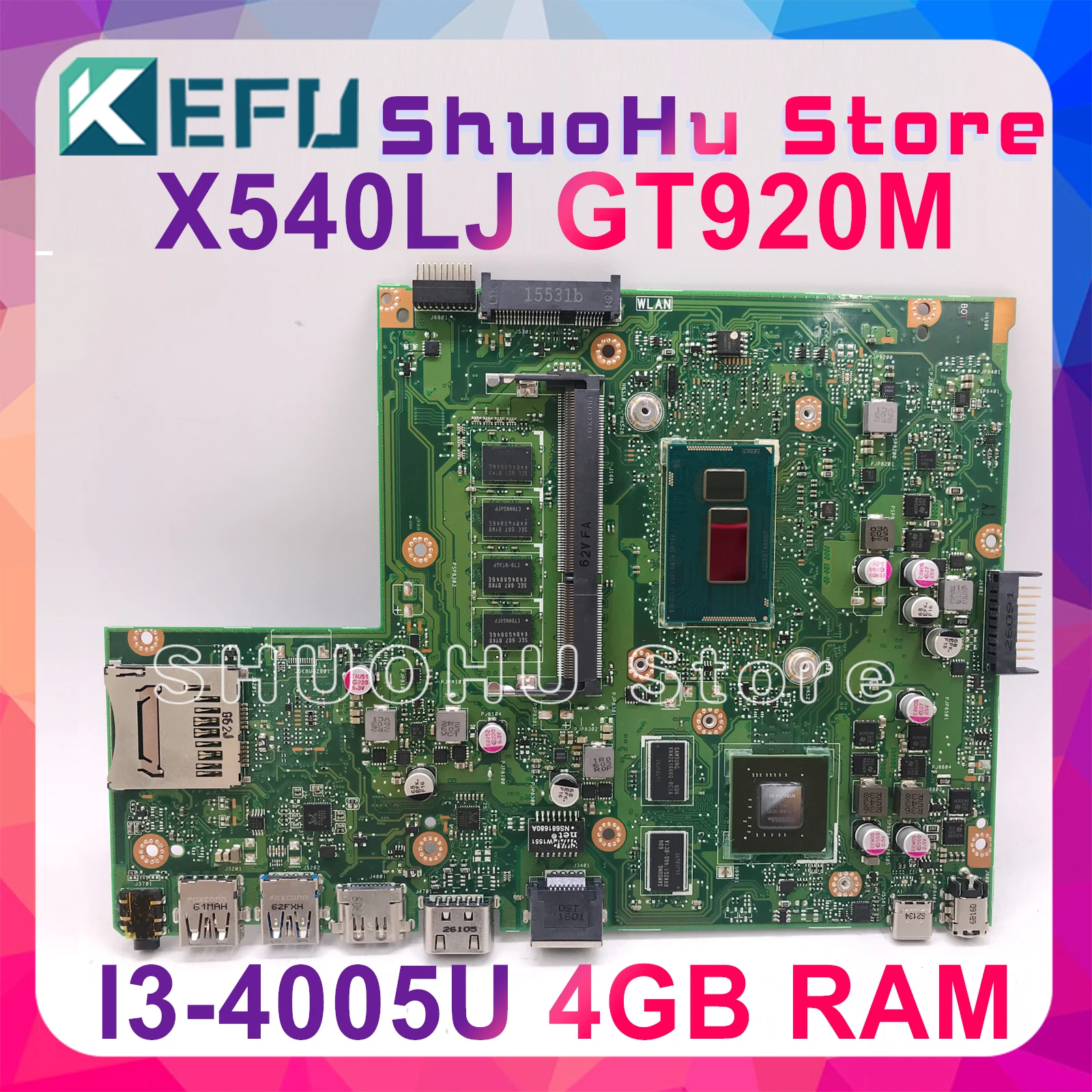 KEFU X540LJ For ASUS X540L F540L X540LJ X540L Laptop motherboard 4G RAM