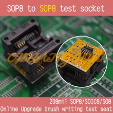 FLASH BIOS Online Upgrade brush writing test seat 208mil sop8 to sop8 test socket soic8/so8/sop8