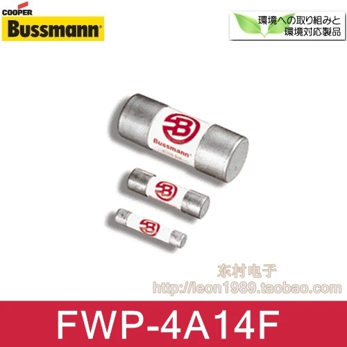 

[SA]US Cooper Bussmann fuse ceramic tube FWP-4A14F 4A 700V 14 & times; 51mm--10PCS/LOT