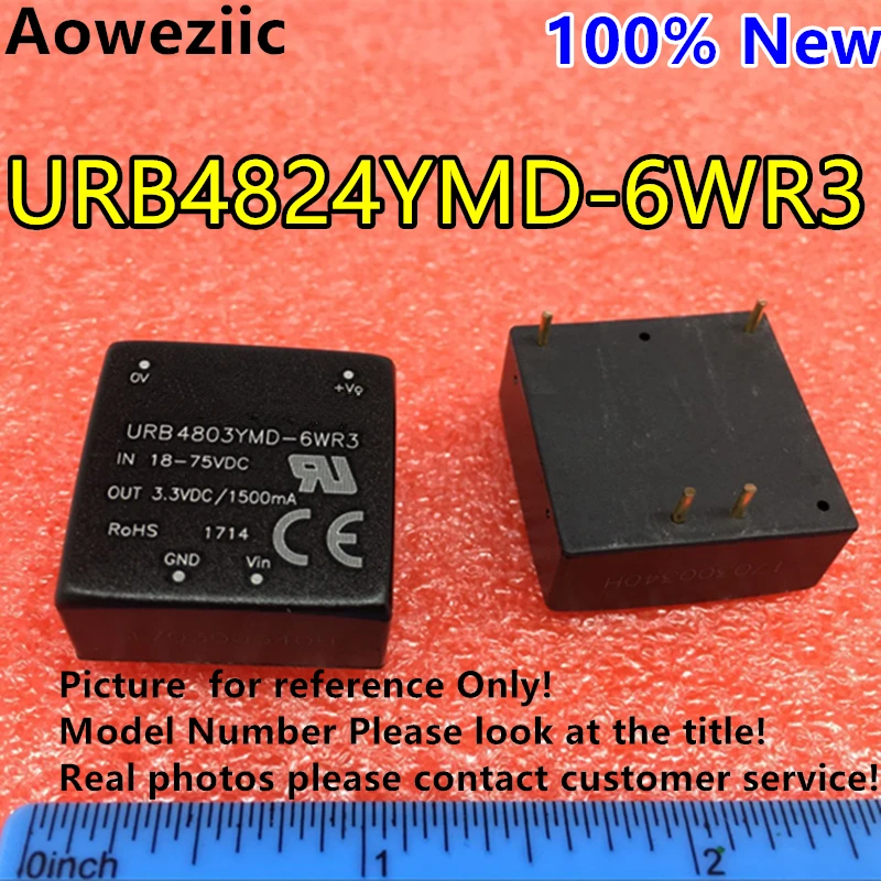 

Aoweziic URB4824YMD-6WR3 URB4824YMD-6W URB4824 New Original DIP Input: 18-75V Output: 24V 0.25A DC-DC 1.5KV Voltage Isolate