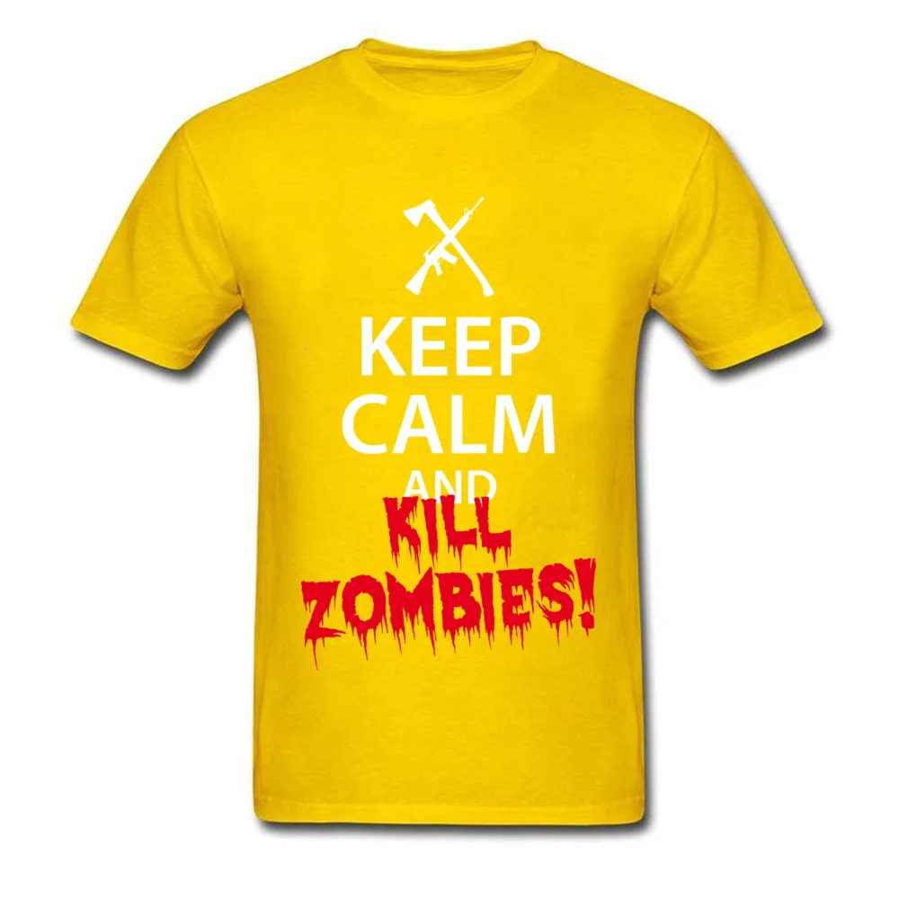 Short Sleeve Tops & Tees Crewneck 100% Cotton Fabric Men Tshirts Keep Calm and KILL ZOMBIES Casual Tops Shirt Hip Hop Keep Calm and KILL ZOMBIES yellow