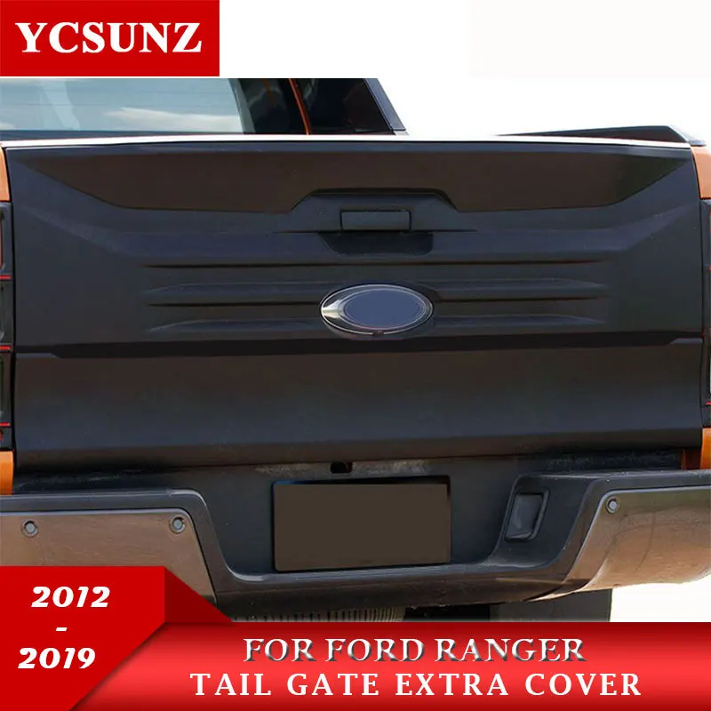 cladding on back door For Ford Ranger 2019 T6 T7 T8 2012 2013 2014 2015 216 2017 2018 2019 Wildtrak