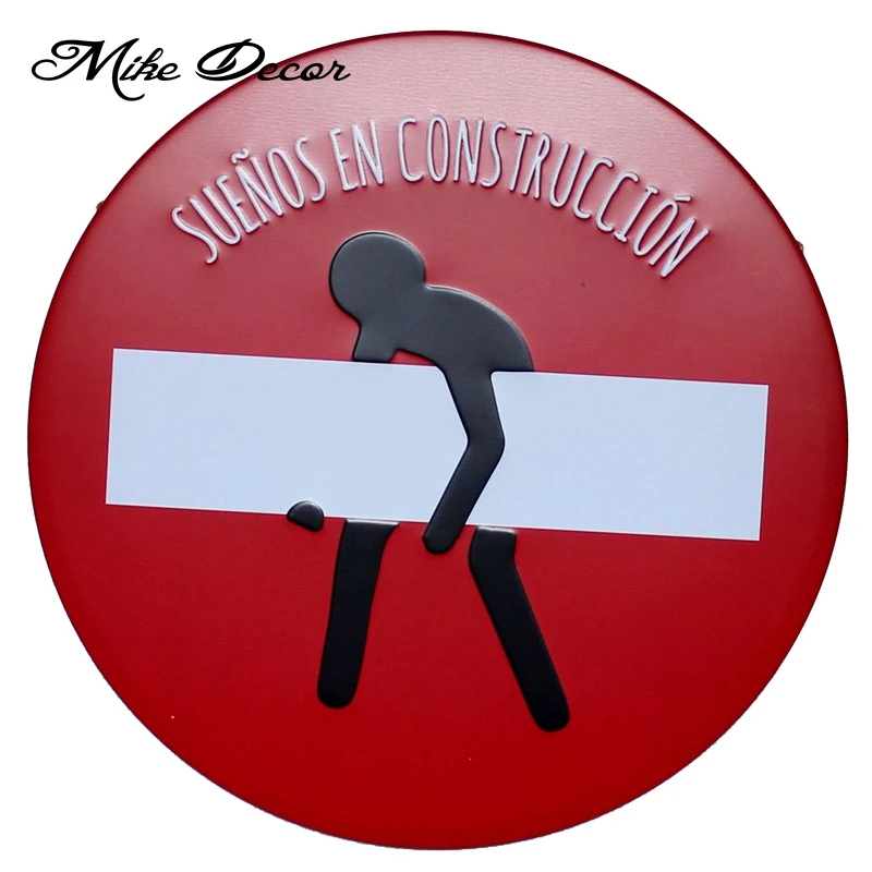 

[ Mike Decor ] SUENOS EN CONSTRUCCION Circular sign painting Retro Gift Craft Wall Plaque Room decor YA-932 Mix order