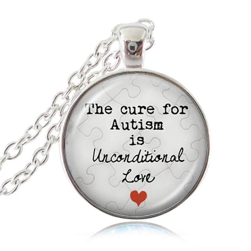 Family Decor The Cure for Autism is Unconditional Love Quote Pendant Necklace Cabochon Glass Vintage Bronze Chain Necklace Jewelry Handmade 