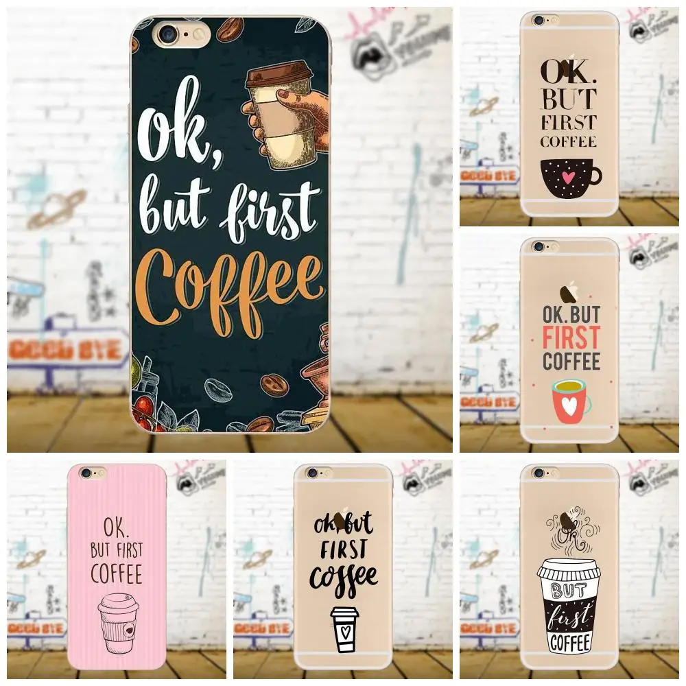 

Diwqxr Painted Ok But First Coffee Design For Huawei G8 Honor 5C 5X 6 6X 7 8 9 Y5II Mate 9 P8 P9 P10 Lite Plus 2017