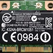 BroadCom BCM94313HMGB BCM4313 Половина мини PCI-e 150 Мбит/с Bluetooth 4,0 WLAN карта SPS: 657325-001 для hp G4 G6 2000
