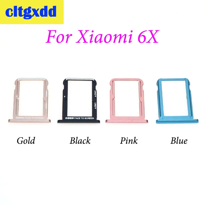 

cltgxdd Sim Cards Adapters For Xiaomi Mi A2 6X Mi6X SIM Card Tray Socket Slot Holder Adapters Phone Replacement Parts