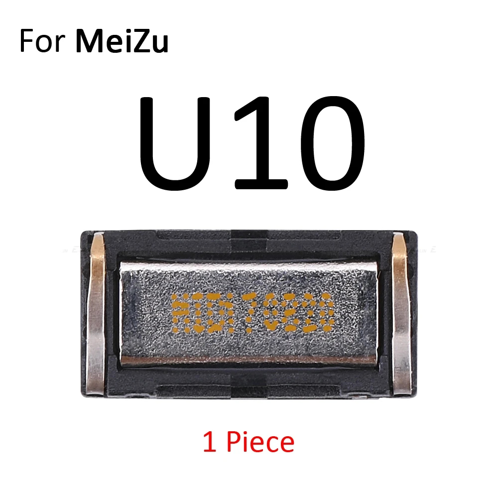 Передний верхний Динамик уха Динамик Приемник звука для Meizu 16X8 U10 U20 15 M8 Lite Pro 7 Plus M2 M3 M5 M6 Note 8 M3S M5S M5C - Цвет: For Meizu U10