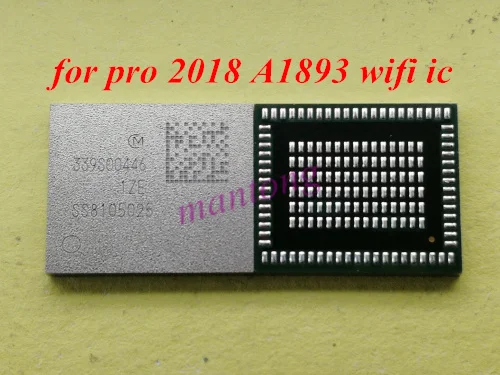 

1pcs-5pcs 339s00446 wifi IC module for ipad pro 2018 A1893