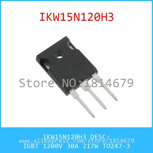 1 Шт./лот IKW15N120H3 IGBT 1200 В 30A 217 Вт TO247-3 15N120 IKW15N120 |