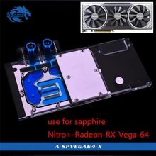 Bykski su bloğu kullanımı için Sapphire Nitro + Radeon RX Vega 64 8GB HBM2 (11275-03-40G) tam kapak GPU bakır blok radyatör RGB