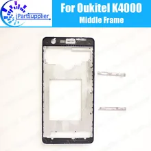 OUKITEL K4000 Корпус Ближний рамка Замена Ближний плиты ремонт крышка Запчасти для OUKITEL K4000