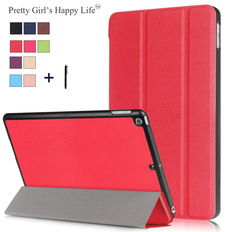 

Pretty Girls Happy Life For iPad 9.7 inch 2017 Tablet Case For iPad 9.7 '' 2017 Slim Smart Flip Leather Stand Cover+Stylus