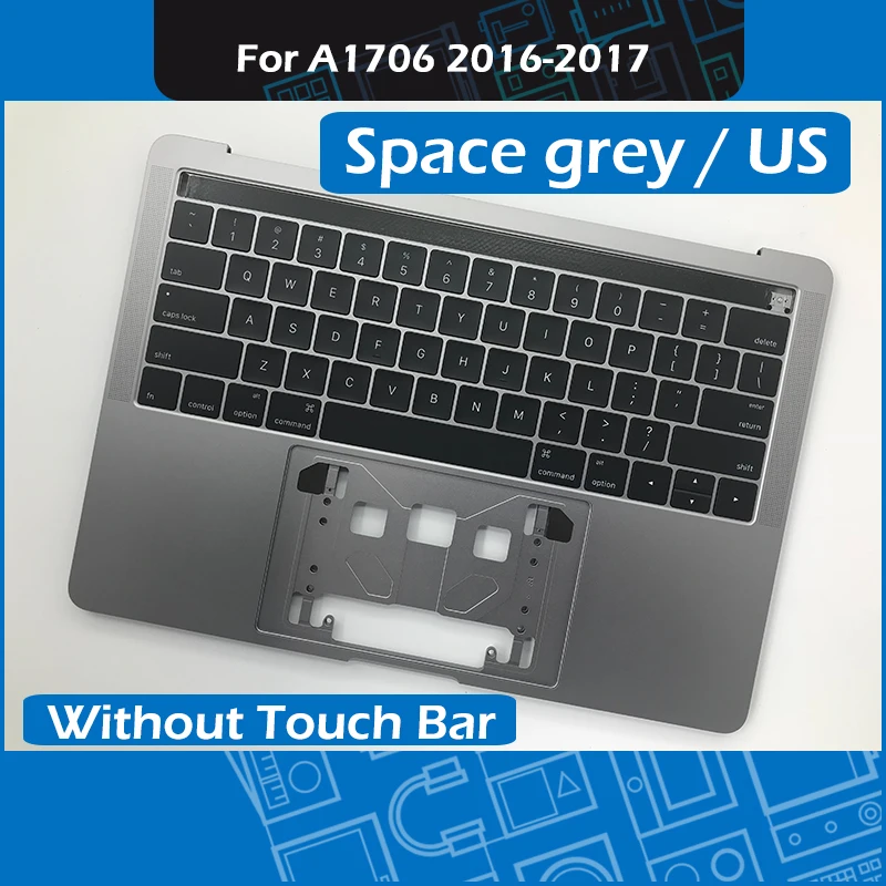 

Space grey A1706 Replacement Topcase for MacBook Pro Retina 13" A1706 Palm rest Top case with US Keyboard 2016 2017 MLH12 MPXV2