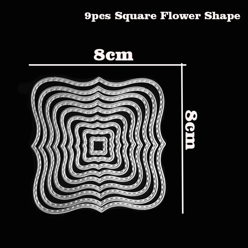 7/8/9 шт. резки металла умереть для скрапбукинга, круглая, квадратная, цветок Форма высекальная машина для тиснения для декорирование фотоальбома - Цвет: 9pcs Square Flower