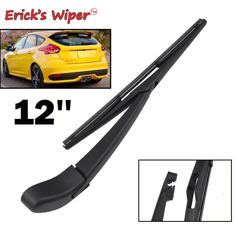 

Erick's Wiper 12" Rear Wiper Blade & Arm Set Kit For Ford Focus Hatchback MK 3 2011-2017 2016 Windshield Windscreen Rear Window
