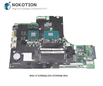 شراء NOKOTION لينوفو Ideapad 700-15ISK اللوحة الأم 15 بوصة GTX950M SR2FQ I7-6700HQ 5B20K91444 448.06R01.0011 اللوحة الرئيسية