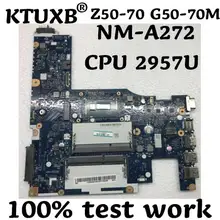 ACLU1/ACLU2 УВА NM-A272 материнская плата для Lenovo Z50-70 G50-70M ноутбук материнская плата 9006533 Процессор 2957U тесты работы